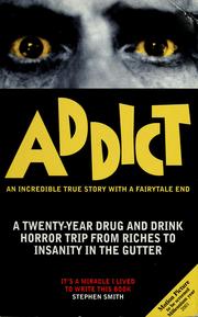 Cover of: Addict by Stephen Smith