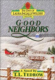 Cover of: Good neighbors by Thomas L. Tedrow