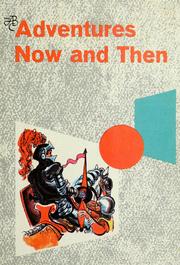 Cover of: Adventures now and then