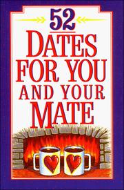 Cover of: 52 Dates for You and Your Mate by David Arp, Claudia Arp