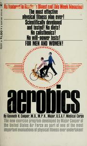 Cover of: Aerobics by Kenneth H. Cooper