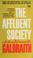 Cover of: The affluent society.