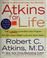 Cover of: Atkins for life