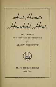 Cover of: Aunt Harriet's household hints: an almanac of practical information