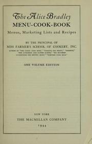 Cover of: The Alice Bradley menu-cook-book: menus, marketing lists and recipes