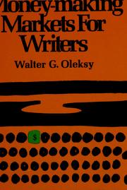 Cover of: 1,000 tested money-making markets for writers by Walter G. Oleksy