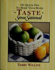 Cover of: 101 quick tips to make your home taste senseSational