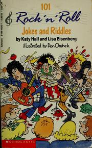 Cover of: 101 Rock and Roll Jokes and Riddles by Lisa Eisenberg, Katy Hall