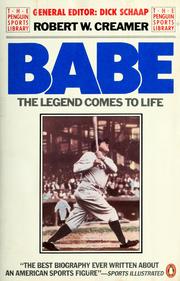 Cover of: Babe, the legend comes to life