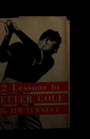 Cover of: 12 lessons to better golf