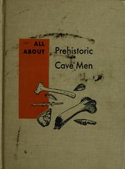 Cover of: All About Prehistoric Cave Men by Sam Epstein