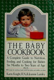 Cover of: The baby cookbook by Karin Knight