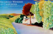 Cover of: Backroad wineries of California by Bill Gleeson