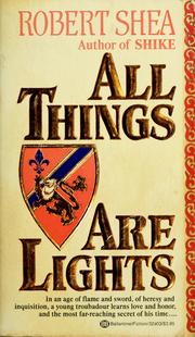 Cover of: All things are lights