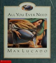 Cover of: All you ever need