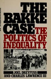 Cover of: The Bakke case by Joel Dreyfuss