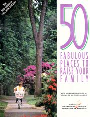 Cover of: 50 fabulous places to raise your family by Lee Rosenberg