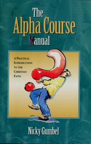 Cover of: The Alpha Course manual