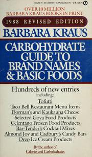 Cover of: Barbara Kraus 1988 Calorie guide to brand names and basic foods. by Barbara Kraus
