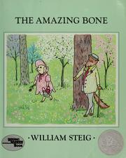 Cover of: The amazing bone