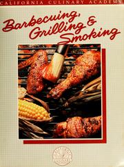 Cover of: Barbecuing, grilling & smoking