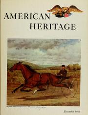 Cover of: American Heritage: December 1966: Volume XVIII, Number 1.