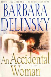 Cover of: An accidental woman by Barbara Delinsky.
