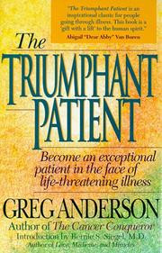 Cover of: The triumphant patient by Anderson, Greg
