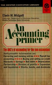 Cover of: An accounting primer by Elwin W. Midgett