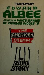 Cover of: The American dream, and The zoo story by Edward Albee