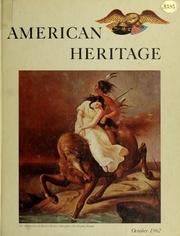 Cover of: American heritage: October, vol. XII, no. 6.