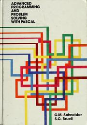 Cover of: Advanced programming and problem solving with PASCAL by G. Michael Schneider