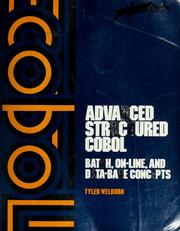 Cover of: Advanced structured COBOL by Tyler Welburn