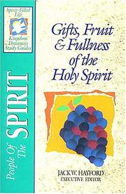 Cover of: People of the Spirit: gifts, fruit & fullness of the Holy Spirit
