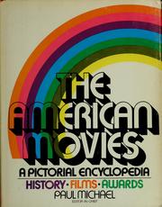 Cover of: The American movies by Michael, Paul.