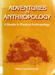 Cover of: Adventures in anthropology by [edited by] William Jerald Kennedy.