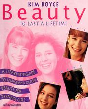Cover of: Beauty to last a lifetime by Kim Boyce