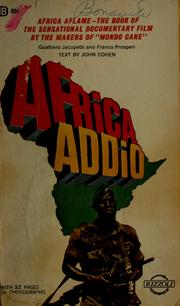 Cover of: Africa addio. by Cohen, John screenplay transcriber.