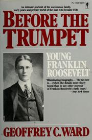 Cover of: Before the Trumpet by Geoffrey C. Ward