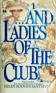 Cover of: "---and ladies of the club" by Helen Hooven Santmyer