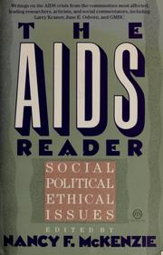 Cover of: The AIDS reader by edited by Nancy F. McKenzie.