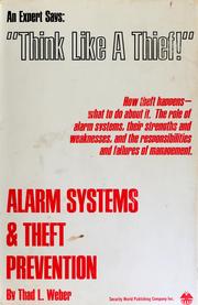 Cover of: Alarm systems and theft prevention by Thad L. Weber