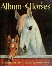 Cover of: Album of horses by Marguerite Henry