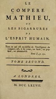 Cover of: Le compere Mathieu: ou, Les bigarrures de l'esprit humain.