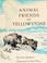 Cover of: Animal friends of Yellowstone