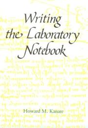 Cover of: Writing the Laboratory Notebook (American Chemical Society Publication)