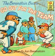 Cover of: The Berenstain bears go out for the team