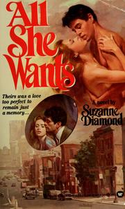 Cover of: All She Wants by Suzanne Diamond