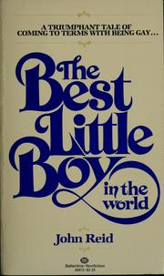 Cover of: Best little boy in the world by Reid, John