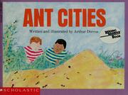 Cover of: Ant cities by Arthur Dorros